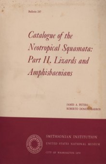 Catalogue of the neotropical Squamata: Part 2, lizards and amphisbaenians