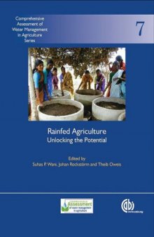 Rainfed Agriculture: Unlocking the Potential (Comprehenisve Assessment of Water Management in Agriculture)