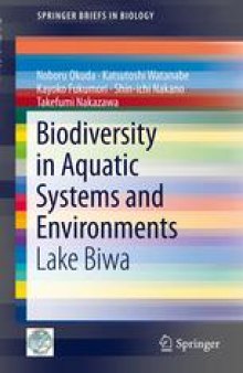 Biodiversity in Aquatic Systems and Environments: Lake Biwa