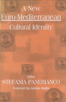 A New Euro-Mediterranean Cultural Identity (Soviet Study of War)