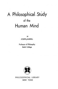 A Philosophical Study of the Human Mind