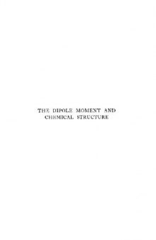 The Dipole Moment and Chemical Structure