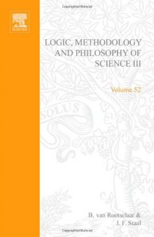 Logic, Methodology and Philosophy of Science III: Proceedings Amsterdam, 1967