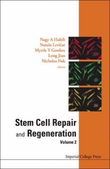 Stem Cell Repair and Regeneration (The Hammersmith Series)