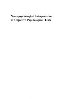 Neuropsychological Interpretations of Objective Psychological Tests (Critical Issues in Neuropsychology)