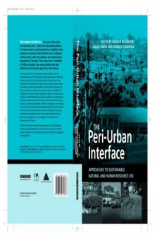 The Peri-Urban Interface : Approaches to Sustainable Natural and Human Resource Use
