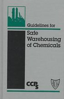 Guidelines for safe warehousing of chemicals