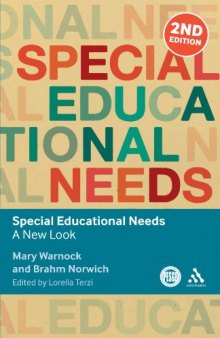 Special Educational Needs: A New Look (Key Debates In Educational Policy)