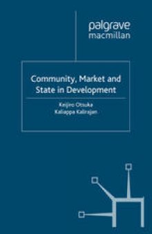 Community, Market and State in Development