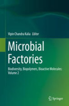Microbial Factories: Biodiversity, Biopolymers, Bioactive Molecules: Volume 2