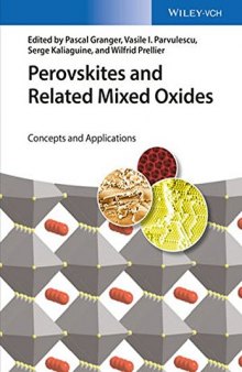 Perovskites and Related Mixed Oxides: Concepts and Applications