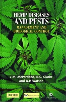Hemp Diseases and Pests: Management and Biological Control: An Advanced Treatise (Cabi Publishing)