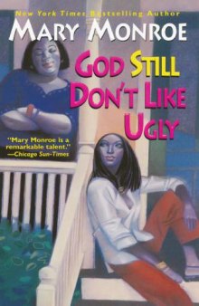 God Still Don't Like Ugly