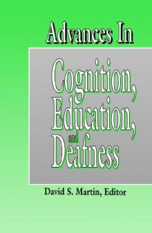 Advances in Cognition, Education, and Deafness