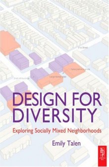 Design for Diversity: Exploring Socially Mixed Neighbourhoods