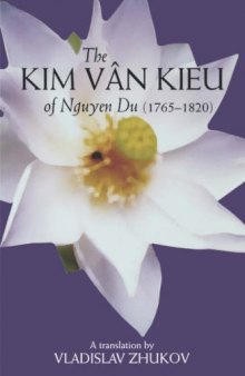 Kim Van Kieu of Nguyen Du: 1765-1820
