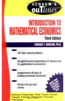 Schaum's Outline to Theory and Problems of Introduction to Mathematical Economics, Third Edition