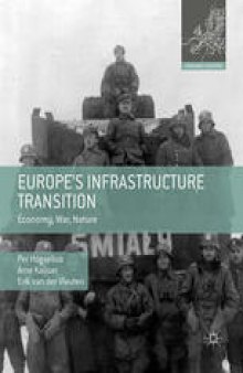 Europe’s Infrastructure Transition: Economy, War, Nature