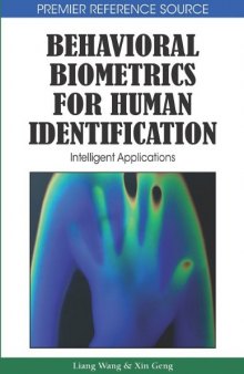 Behavioral Biometrics For Human Identification: Intelligent Applications (Premier Reference Source)
