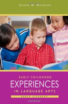 Early Childhood Experiences in Language Arts: Early Literacy