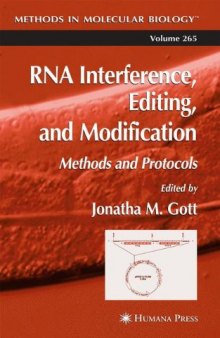 RNA Interference, Editing, and Modification: Methods and Protocols (Methods in Molecular Biology Vol 265)