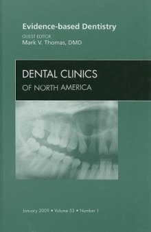 Evidence-based Dentistry, An Issue of Dental Clinics (The Clinics: Dentistry)