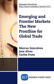 Emerging and frontier markets : the new frontline for global trade
