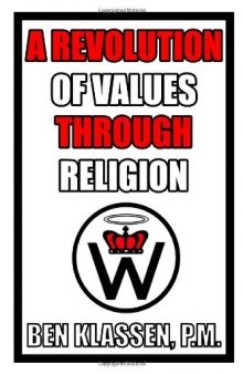 A Revolution in Values Through Religion