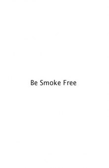 Be Smoke Free