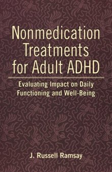 Nonmedication Treatments for Adult ADHD: Evaluating Impact on Daily Functioning and Well-Being  