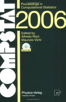 COMPSTAT 2006 - Proceedings in Computational Statistics: 17th Symposium Held in Rome, Italy, 2006