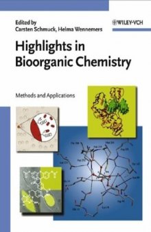 Highlights in Bioorganic Chemistry : Methods and Applications