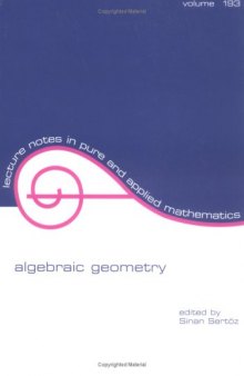 Algebraic Geometry: Proc. Bilkent summer school