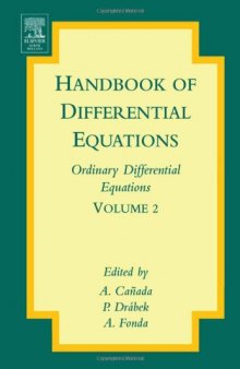 Handbook of differential equations. Ordinary differential equations