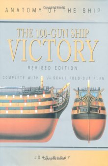 The 100-Gun Ship Victory (Anatomy of the Ship)