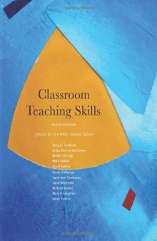 Classroom Teaching Skills, 9th Edition  