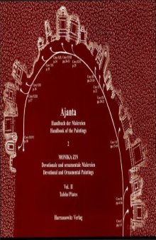Ajanta : Handbuch der Malereien = Handbook of the paintings 2 Devotionale und ornamentale Malerei = Devotional and ornamental Paintings Vol. 2 Tafeln