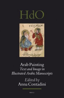 Arab Painting (Handbook of Oriental Studies Handbuch Der Orientalistik)