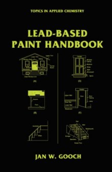 Lead-Based Paint Handbook (Topics in Applied Chemistry)