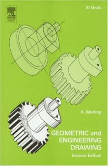 Geometric and Engineering Drawing, Second Edition  