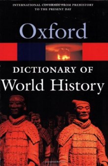 Oxford Dictionary of World History  