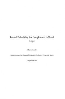 Internal Definability and Completeness in Modal Logic [PhD Thesis]