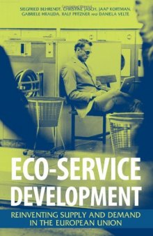 Eco-service Development: Reinventing Supply and Demand in the European Union