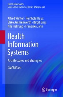 Health Information Systems: Architectures and Strategies