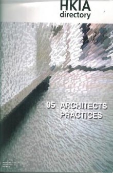 HKIA Directory. 2005 Architects Practices