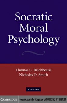 Socratic Moral Psychology