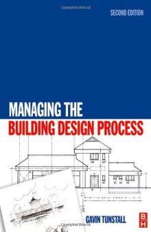 Managing The Building Design Process