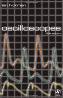 Oscilloscopes. How to use them, how they work