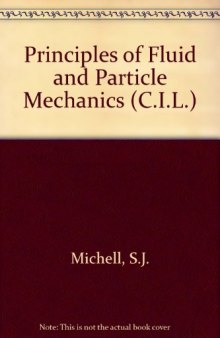 Fluid and Particle Mechanics. Chemical Engineering Division