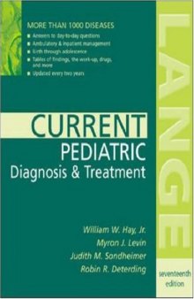 Current Pediatric Diagnosis & Treatment, 17th Edition (Current Pediatric Diagnosis and Treatment)